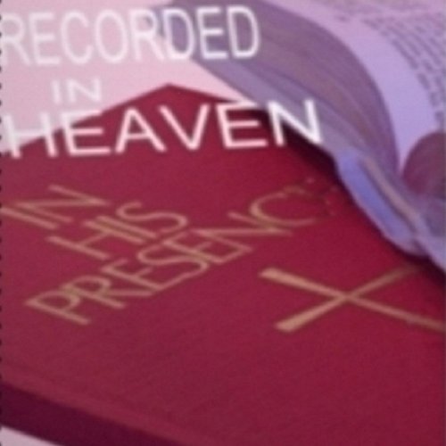 Recorded in Heaven Audiobook By Patrick Vaughan cover art