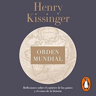 Orden mundial [World Order] Audiolibro Por Henry Kissinger, Teresa Arijón - translator arte de portada