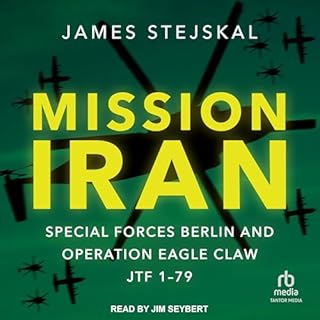 Mission Iran Audiolibro Por James Stejskal arte de portada