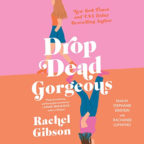 Drop Dead Gorgeous Audiolibro Por Rachel Gibson arte de portada