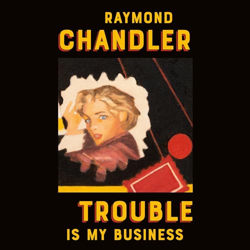 Trouble Is My Business cover art