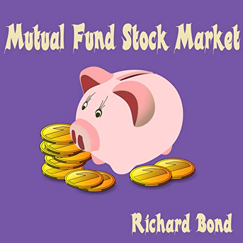 Mutual Fund Stock Market Audiolibro Por Richard Bond arte de portada