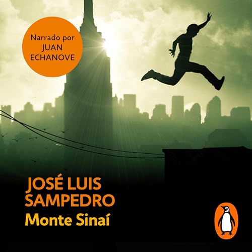 Monte Sinaí (Spanish Edition) Audiobook By José Luis Sampedro cover art