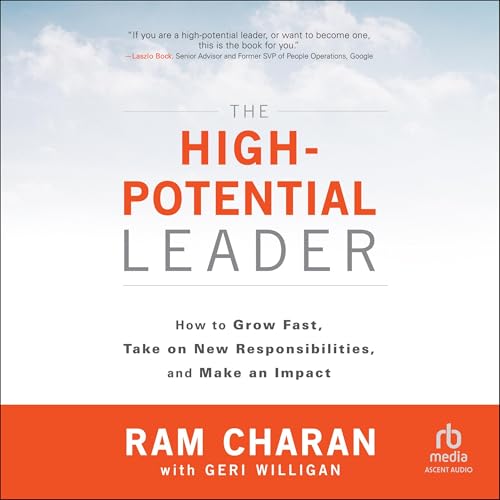 The High-Potential Leader Audiolibro Por Ram Charan, Geri Willigan - contributor arte de portada