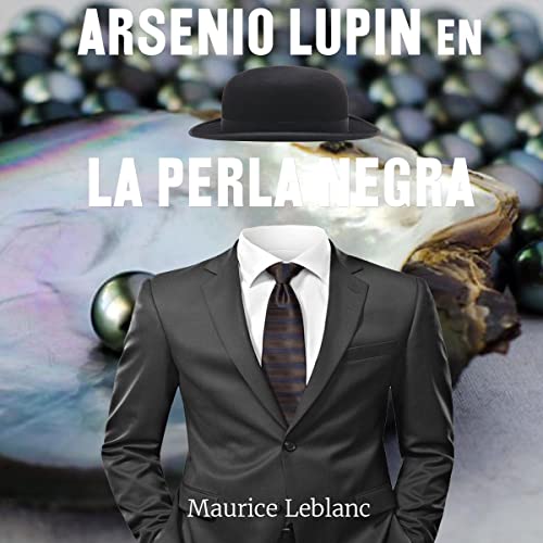 Arsenio Lupin en, la perla negra cover art