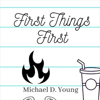 First Things First Audiobook By Michael Young cover art