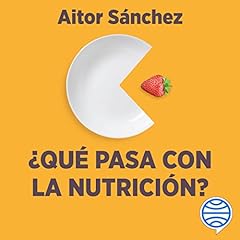 Diseño de la portada del título ¿Qué pasa con la nutrición?