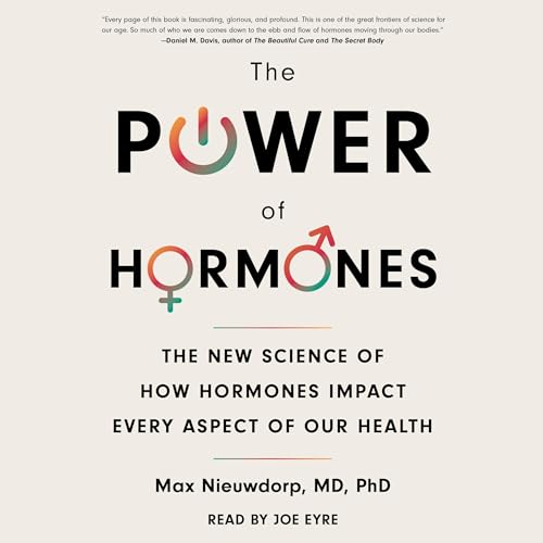 The Power of Hormones Audiobook By Max Nieuwdorp cover art