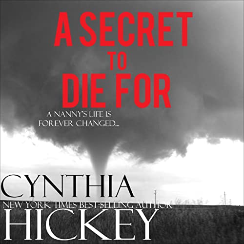 A Secret to Die For Audiolivro Por Cynthia Hickey capa