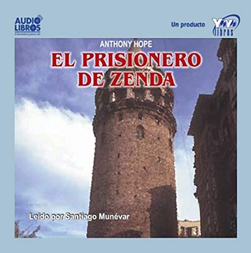 El Prisionero de Zenda [The Prisoner of Zenda] Audiolibro Por Anthony Hope arte de portada