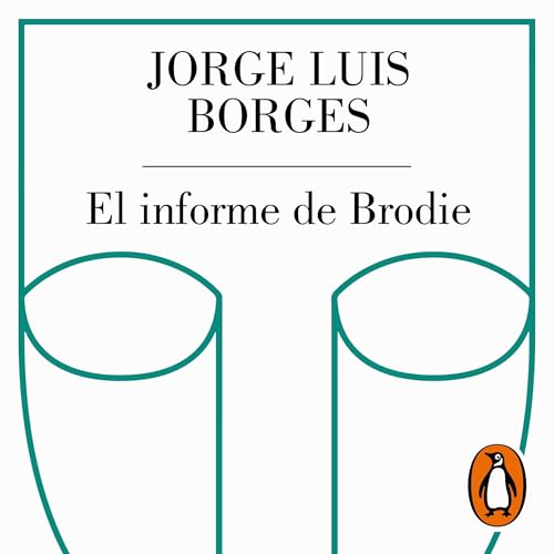 Couverture de El informe de Brodie [The Brodie Report]