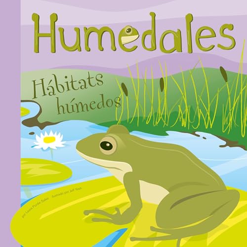 Humedales [Wetlands] Audiolivro Por Laura Purdie Salas, Jeffrey Yesh, Patricia Abello capa