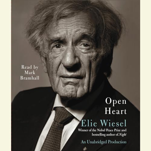 Open Heart Audiolivro Por Elie Wiesel, Marion Wiesel - translator capa