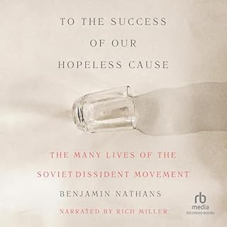 To the Success of Our Hopeless Cause Audiolibro Por Benjamin Nathans arte de portada