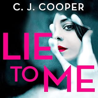 Lie to Me Audiobook By C. J. Cooper cover art