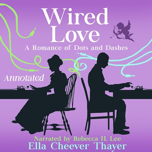 Wired Love Audiolivro Por Ella Cheever Thayer capa