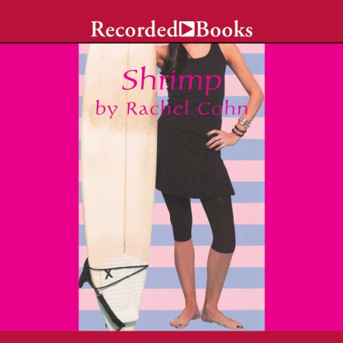 Shrimp Audiobook By Rachel Cohn cover art