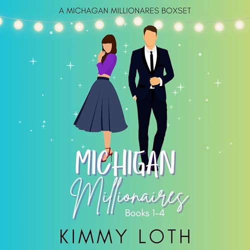 Michigan Millionaires Boxset 1: Books 1-4 Audiolibro Por Kimmy Loth arte de portada