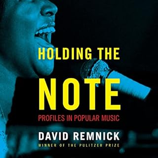 Holding the Note Audiolibro Por David Remnick arte de portada