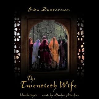 The Twentieth Wife Audiobook By Indu Sundaresan cover art