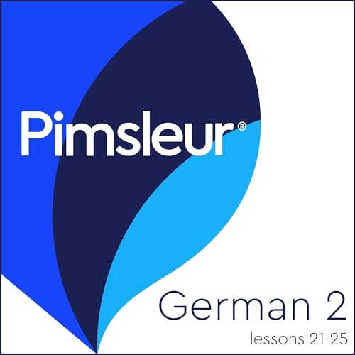 Pimsleur German Level 2 Lessons 21-25 Audiolibro Por Pimsleur arte de portada