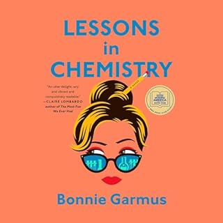 Lessons in Chemistry Audiolibro Por Bonnie Garmus arte de portada