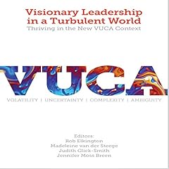 Visionary Leadership in a Turbulent World cover art