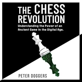 The Chess Revolution Audiolivro Por Peter Doggers capa