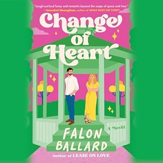 Change of Heart Audiobook By Falon Ballard cover art