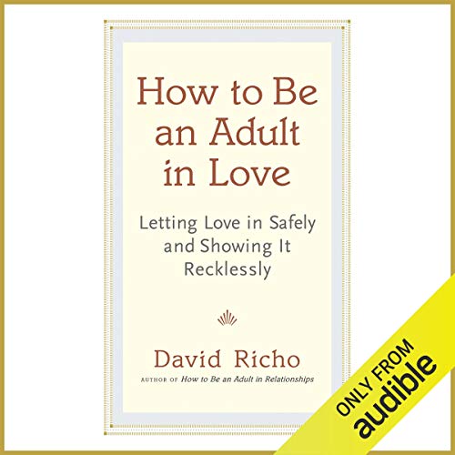 How to Be an Adult in Love cover art