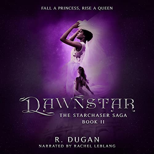 Dawnstar Audiobook By R. Dugan cover art