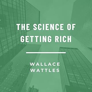 The Science of Getting Rich Audiolibro Por Wallace Wattles arte de portada