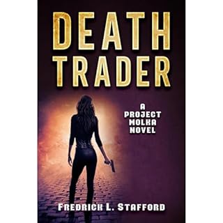 DEATH TRADER Audiobook By Fredrick L. Stafford cover art