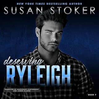 Deserving Ryleigh Audiobook By Susan Stoker cover art