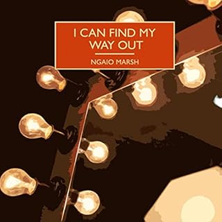 I Can Find My Way Out Audiobook By Ngaio Marsh cover art