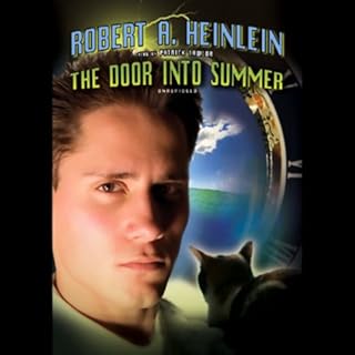 The Door into Summer Audiobook By Robert A. Heinlein cover art