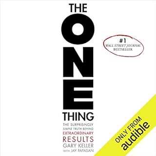 The ONE Thing Audiolibro Por Gary Keller, Jay Papasan arte de portada