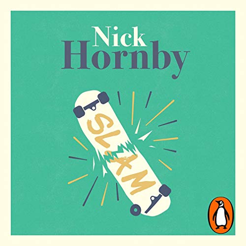 Slam Audiobook By Nick Hornby cover art