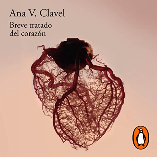 Breve tratado del corazón [Brief Treatise on the Heart] Audiobook By Ana Clavel cover art