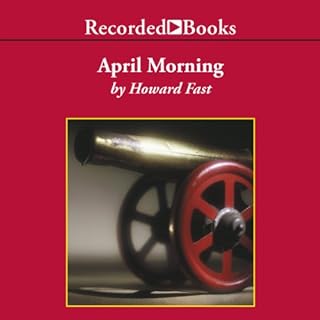 April Morning Audiobook By Howard Fast cover art