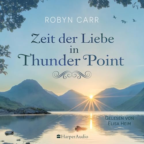 Zeit der Liebe in Thunder Point Audiolivro Por Robyn Carr, Barbara Minden - Übersetzer capa