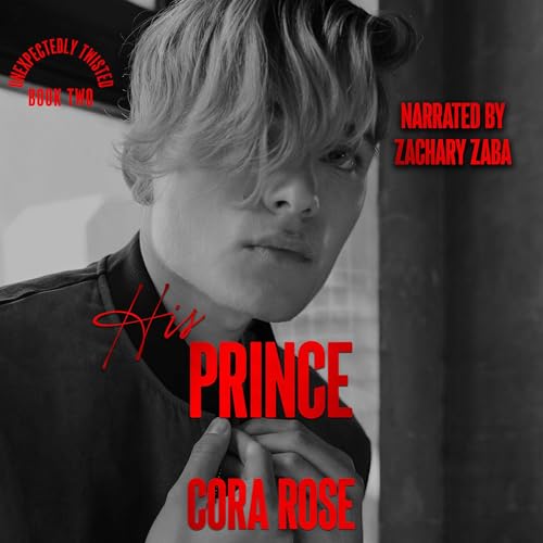 His Prince Audiobook By Cora Rose cover art