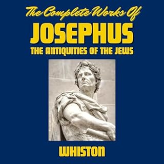 The Antiquities of the Jews Audiobook By Flavius Josephus cover art