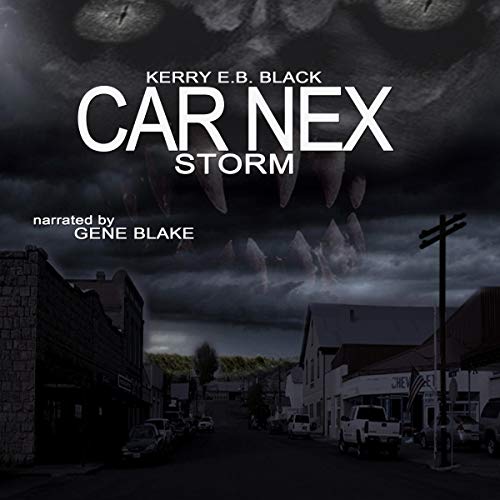 Car Nex: Storm Audiobook By Kerry E.B. Black cover art