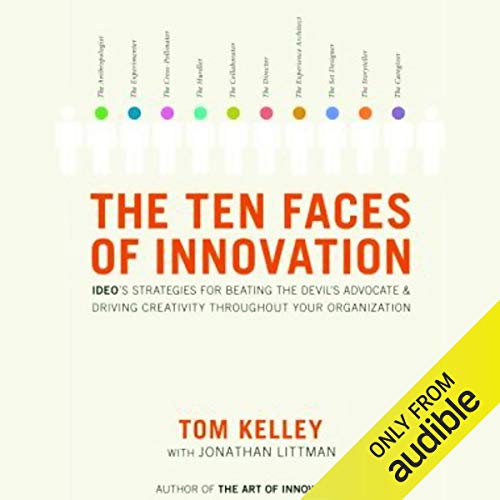 The Ten Faces of Innovation Audiolivro Por Tom Kelley, Jonathan Littman capa