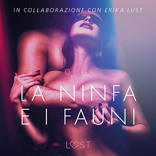 La ninfa e i fauni. Breve racconto erotico cover art