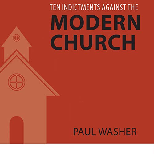 Ten Indictments Against the Modern Church Titelbild