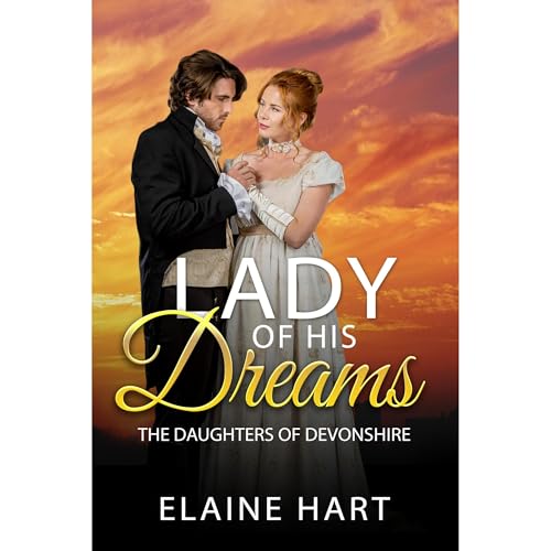 Lady of His Dreams Audiobook By Elaine Hart cover art