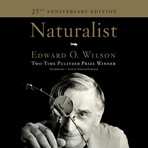 Naturalist Audiobook By Edward O. Wilson cover art