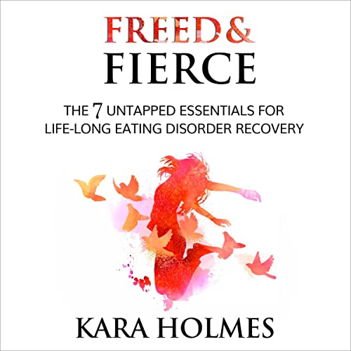 Freed & Fierce Audiolibro Por Kara Holmes arte de portada